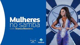 Mulheres no Samba - Bianca Monteiro