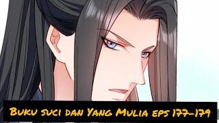 Manga sub Indo Buku suci dan Yang Mulia eps 177-179