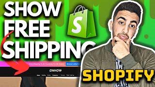 How To Show Free Shipping On Shopify Store