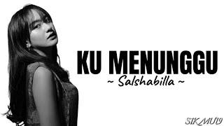 KU MENUNGGU  ROSSA  Cover by  SALSHABILLA  lirik lagu