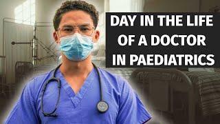 A Day in the Life of an NHS Doctor Paediatrics