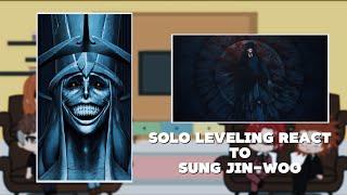 Solo Leveling React To Sung Jin-Woo Part-1