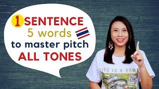 5 Thai Tones in 1 SENTENCE - Trick to Get Tone Pitches Right l Lets Learn Thai with Kanitsa