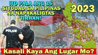 Latest Top 15 Cities Sa Pilipinas Na NAPAKALIGTAS TIRHAN  Safest Cities in the Philippines