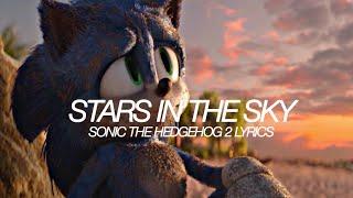 ‘A Wachowski Family Special’ ⭐️ - STARS IN THE SKY LYRICS SONIC THE HEDGEHOG 2