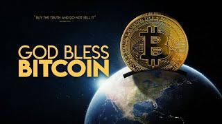 God Bless Bitcoin  Full Movie  Documentary