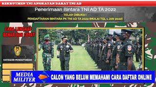 Penerimaan Bintara TNI AD 2022 - Rekrutmen TNI AD  Cara Daftar Online