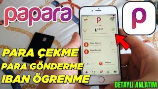 PAPARA Para Yükleme - Gönderme - IBAN Öğrenme  PAPARA NASIL KULLANILIR DETAYLI ANLATIM