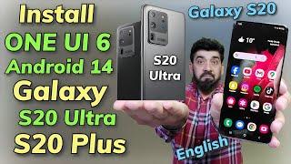 Update Galaxy S20 S20 Plus S20 Ultra 2 ONE UI 6 A14 English