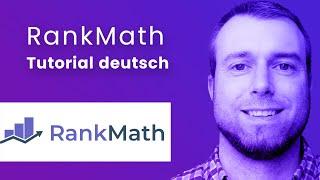 Rank Math Tutorial 2022  Schritt für Schritt