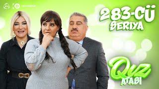 Qız atası  283-cü seriya — Kəndinə Qayıt