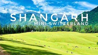 Shangarh - Offbeat and Most Beautiful Tourist Place to Visit in Kullu Manali