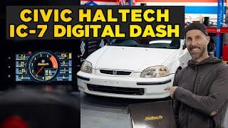 Installing a digital dash in our Turbo Honda Civic - Haltech iC-7