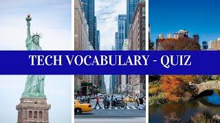 Technology Vocabulary Quiz