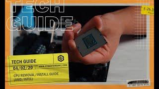 CPU RemovalInstall Guide AMDIntel