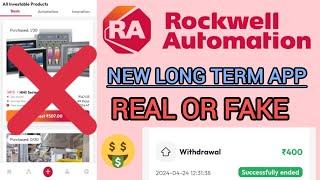 Rockwell Automation App  Real or Fake  DONT INVEST  WITHDRAWALS STOPPED