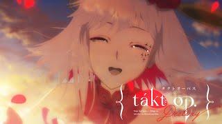 ryo supercellfeat. まふまふ gaku「タクト」-MUSIC VIDEO- テレビアニメ『takt op.Destiny』オープニング主題歌