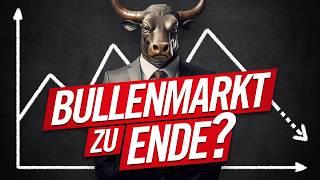 Alarm-Signal Bullenmarkt zu Ende?