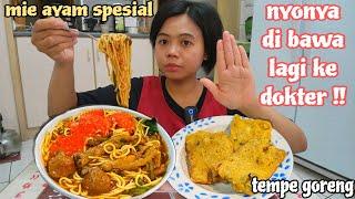 BAWA NYONYA KE DOKTER LAGI ‼️NGE-MIE AYAM SPESIAL PAKAI BAKSO + CEKER + GORENGAN