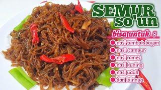 RESEP SEMUR SOUN ENAK BANGET    BISA UNTUK NASI TAMBAK BAYAN NASI CAMPUR DAN MASIH BANYAK LAGI