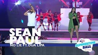 Sean Paul ft. Dua Lipa - No Lie  Live At Capital’s Summertime Ball 2017