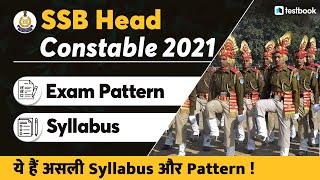 SSB HC Ministerial Syllabus  SSB Head Constable Syllabus and Exam Pattern 2021 in Detail