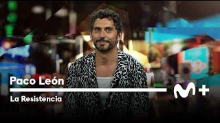 LA RESISTENCIA - Entrevista a Paco León  #LaResistencia 16.06.2022