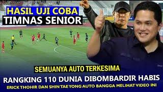  PERTUNJUKAN KELAS EROPAHasil Uji Coba Timnas Indonesia SeniorErick & STY Wajib Lihat Video Ini