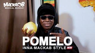 Macka Bs Medical Monday Pomelo