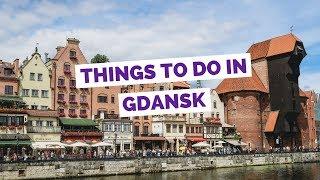 GDANSK TRAVEL GUIDE  Top 10 Things to do in Gdańsk Poland