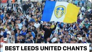 Best and funniest Leeds united chants