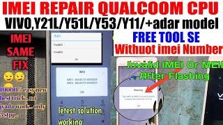 Vivo y53 IMEI number same solutionwithout IMEI number IMEI repairVivo IMEI number repair fix free