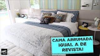 COMO ARRUMAR A CAMA IGUAL A DE REVISTA - DICAS E TRUQUES  Organize sem Frescuras®️