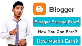 Blogger Earning proof  How Much i Earn From Blogger 2023  Earn Money From Blogger 2023