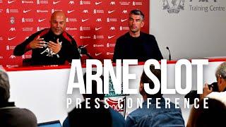 Arne Slots First Liverpool FC Press Conference