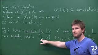 15082022 - Doutorado Introdução às Álgebras de Lie - Jethro Van Ekeren - Aula 01