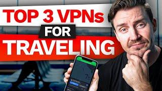 Best VPN for Traveling  TOP 3 VPNs for Cheap Flights & Cheap Car Rentals