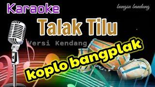 TALAK TILU - Karaoke KoploVersi Kendang Rampak