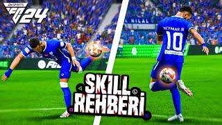 EA FC 24 SKILL REHBERİ BÜTÜN YENİ SKILLER