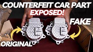 Counterfeit Car Part Exposed Car Owners BE AWARE