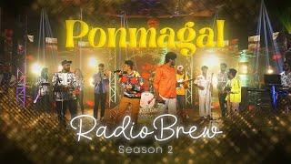 Ponmagal Vandaal  Masala Coffee feat Hornflakes  Radio Brew Season 2  Vedom Art