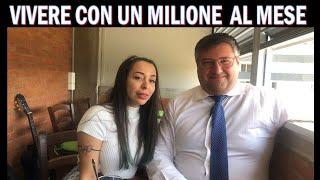 Come vive chi guadagna un milione di euro al mese  ? Intervista