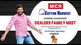 MCR Dealers Family Meet  Cotton Harvest 2024  Kannur
