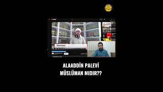 Alaaddin palevi Müslüman mıdır? @AbdulkadirPolat1  Abdulkadir Polat Hoca #dinisohbetler #shorts