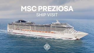 MSC Preziosa - Ship Visit Full version