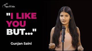 I Like You But...  - Gunjan Saini  Tape A Tale  Hindi Storytelling