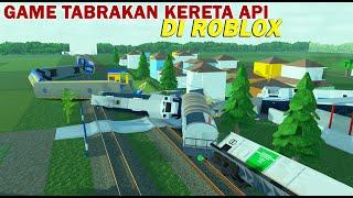Main Game Tabrakan Kereta Api Di Roblox  Roblox Indonesia