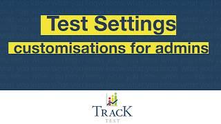 Test settings customisations for admins