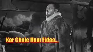 Kar Chale Hum Fidaa - Iconic War Anthem  Haqeeqat 1964  Dharmendra & Balraj Sahni