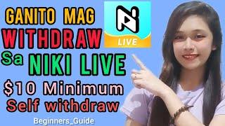 Niki Live  Paano magwithdraw sa Niki live  Niki Live Withdrawal